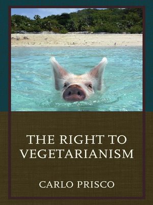 cover image of The Right to Vegetarianism